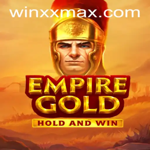 Exploring EmpireGold: Strategy, Adventure, and the Quest for WINXX